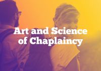 Art and Science of Chaplaincy